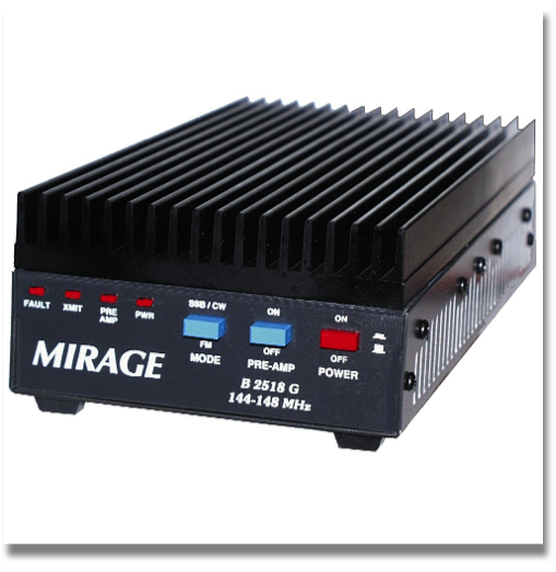 Mirage B-2518-G
VHF AMP,25W IN-160W OUT,144-148 MHZ
MIRAGE’s most popular amplifier gives you 160 Watts of output power for just 25 W in from your base/mobile rig!
The B-2518-G is ideal for your 20 to 60 Watt 2 Meter mobile or base station.
You will talk further, longer, clearer on all modes - FM, SSB, CW- hear weak signals better than you’ve ever heard before!
You get a low noise 20 dB GaAsFET preamp with an excellent 1 dB noise figure for pulling out weak signals.
B-2518-G is fully protected with features found in expensive commercial amplifiers.
High SWR or excessive input power can damage your amplifier. Protection circuits automatically bypass your amplifier to prevent damage and an LED lights to warn you.
An Active-Bias™ system keeps SSB voice crisp and clear for fantastic operation. Other amplifiers using conventional bias methods tend to produce splatter and distortion as power level changes. This amp with Active-Bias™ doesn’t exhibit the problem.
Adjustable time delay gives you smooth transmit/receive switching. Remote external keying. Extra heavy duty custom heatsink spans the entire cabinet. Draws 17 - 22 A from 13.8 VDC. Compact 12" x 3" x 5.5". Mirage B-2518-G
VHF AMP,25W IN-160W OUT,144-148 MHZ
MIRAGE’s most popular amplifier gives you 160 Watts of output power for just 25 W in from your base/mobile rig!
The B-2518-G is ideal for your 20 to 60 Watt 2 Meter mobile or base station.
You will talk further, longer, clearer on all modes - FM, SSB, CW- hear weak signals better than you’ve ever heard before!
You get a low noise 20 dB GaAsFET preamp with an excellent 1 dB noise figure for pulling out weak signals.
B-2518-G is fully protected with features found in expensive commercial amplifiers.
High SWR or excessive input power can damage your amplifier. Protection circuits automatically bypass your amplifier to prevent damage and an LED lights to warn you.
An Active-Bias™ system keeps SSB voice crisp and clear for fantastic operation. Other amplifiers using conventional bias methods tend to produce splatter and distortion as power level changes. This amp with Active-Bias™ doesn’t exhibit the problem.
Adjustable time delay gives you smooth transmit/receive switching. Remote external keying. Extra heavy duty custom heatsink spans the entire cabinet. Draws 17 - 22 A from 13.8 VDC. Compact 12" x 3" x 5.5".